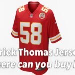 Derrick Thomas Jersey   Where Can You Buy It
