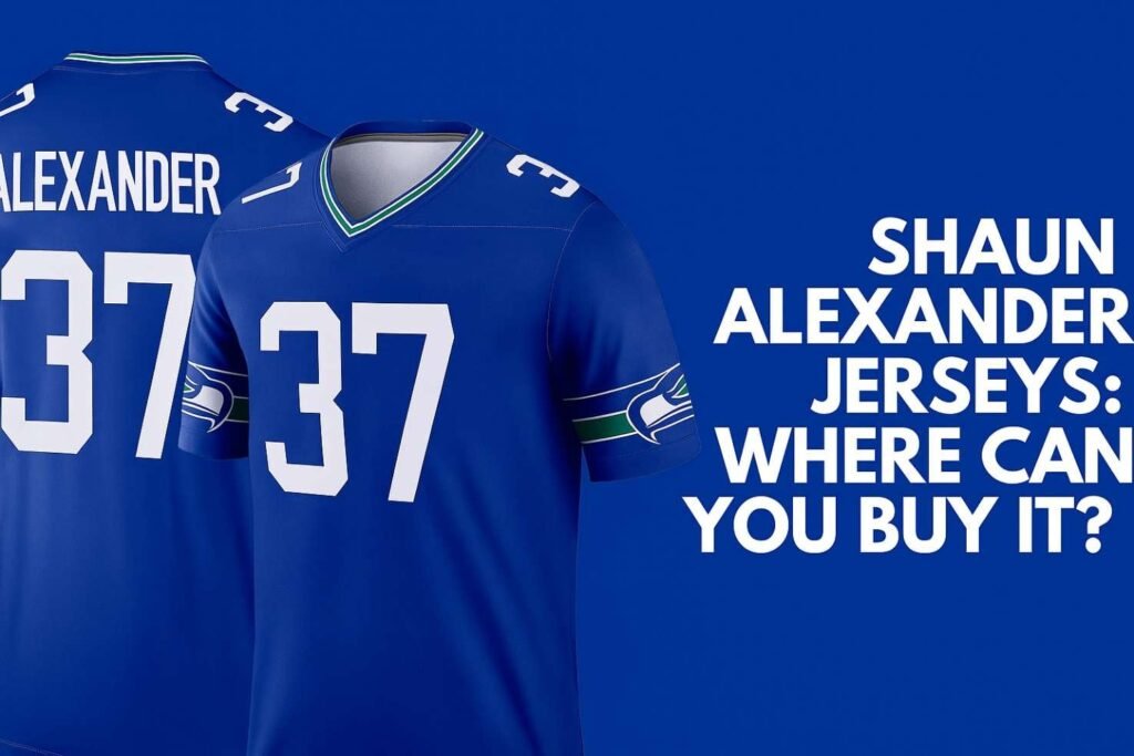 Shaun Alexander Jersey Where Can You Buy It