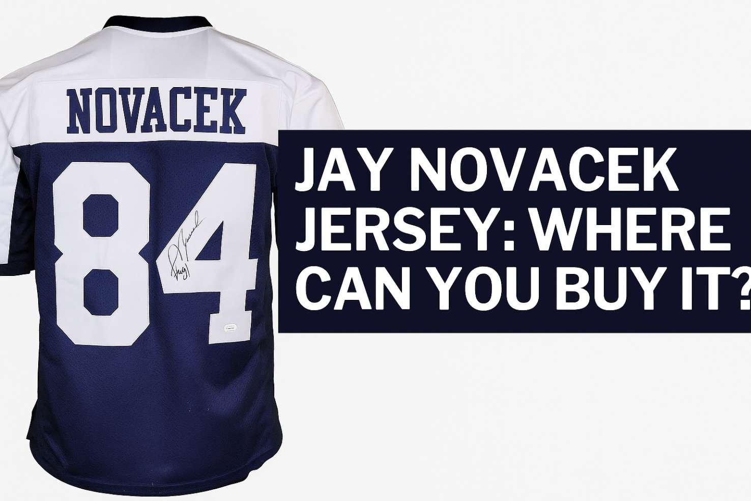 Jay Novacek Jersey