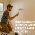 Best Painting Techniques for Georgia’s Humid Climate